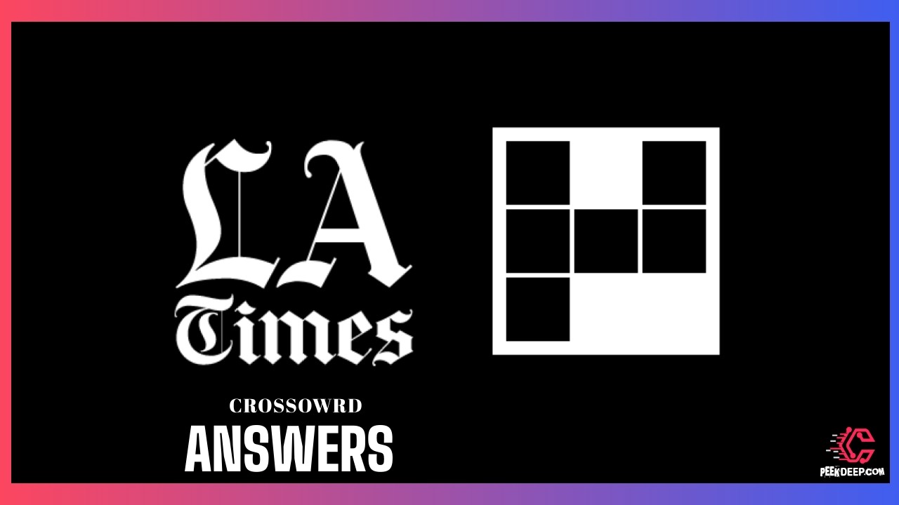 LA TIMES CORSSWORD ANSWERS TODAY ([datetoday]) Los Angeles Times Daily