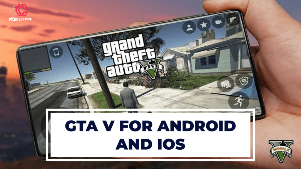 gta 5 mobile download for android & IOS