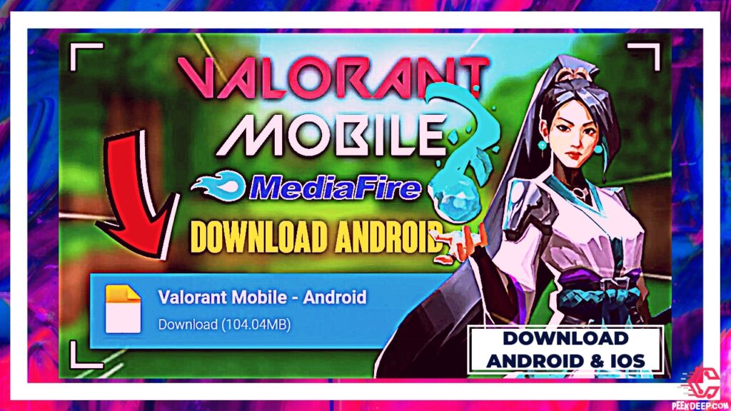 [NEW] VALORANT MOBILE GAME FREE DOWNLOAD FOR ANDROID & IOS 2022