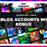Free Roblox Accounts With Robux 2022 and Password Working!