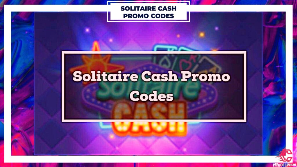 Solitaire Cash Promo Codes [May 2022] Free Money Codes!!!