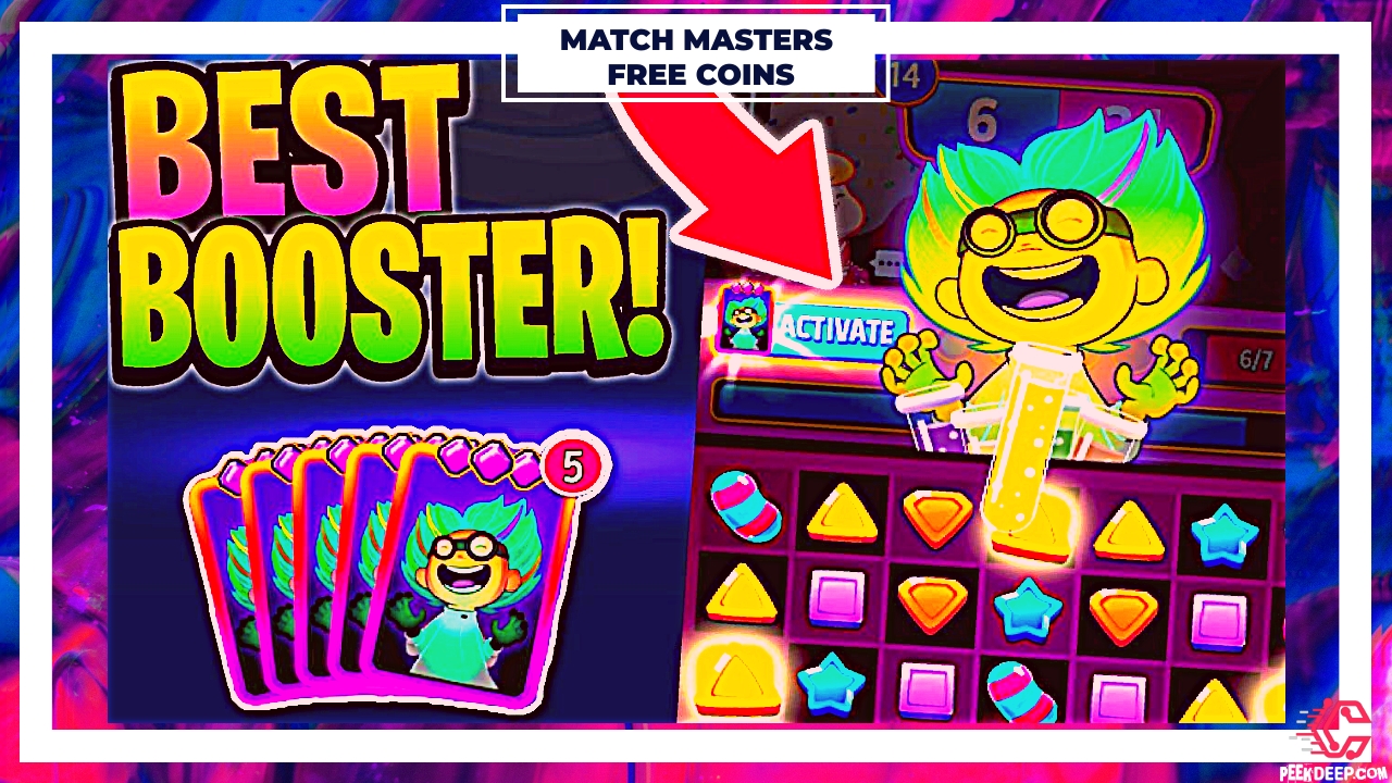 Match Masters Free Gifts [May 2022] - Free Coins, Boosters!!