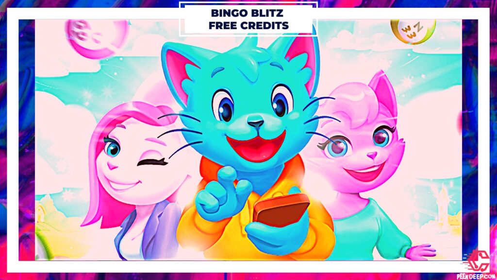 Bingo Blitz Free Credits Generator 2022