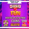 House of Fun Free Coins & Spins - Bonus Collector [2022 May]