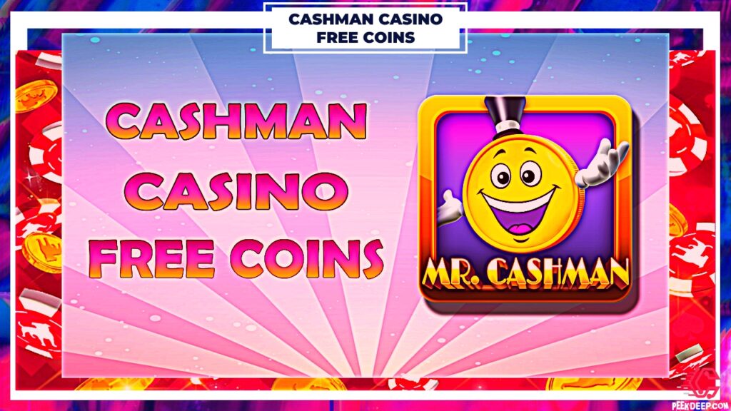 Cashman Casino Free Coins 2022 - Unlimited Coins Generator Knowing how much you enjoy playing games, particularly casino games, I decided to tell you how to obtain Cashman Casino Free Coins 2022 using