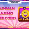 Cashman Casino Free Coins 2023 - Unlimited Coins Generator Knowing how much you enjoy playing games, particularly casino games, I decided to tell you how to obtain Cashman Casino Free Coins 2022 using