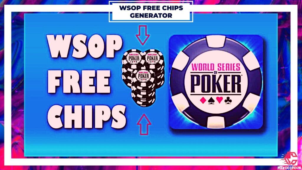 WSOP Chips Generator [Sep 2022] Get Unlimited Free Chips If you enjoy playing World Series of Poker, you'll want to collect as many chips as possible. You just have to use our WSOP Chips Generator 2022.