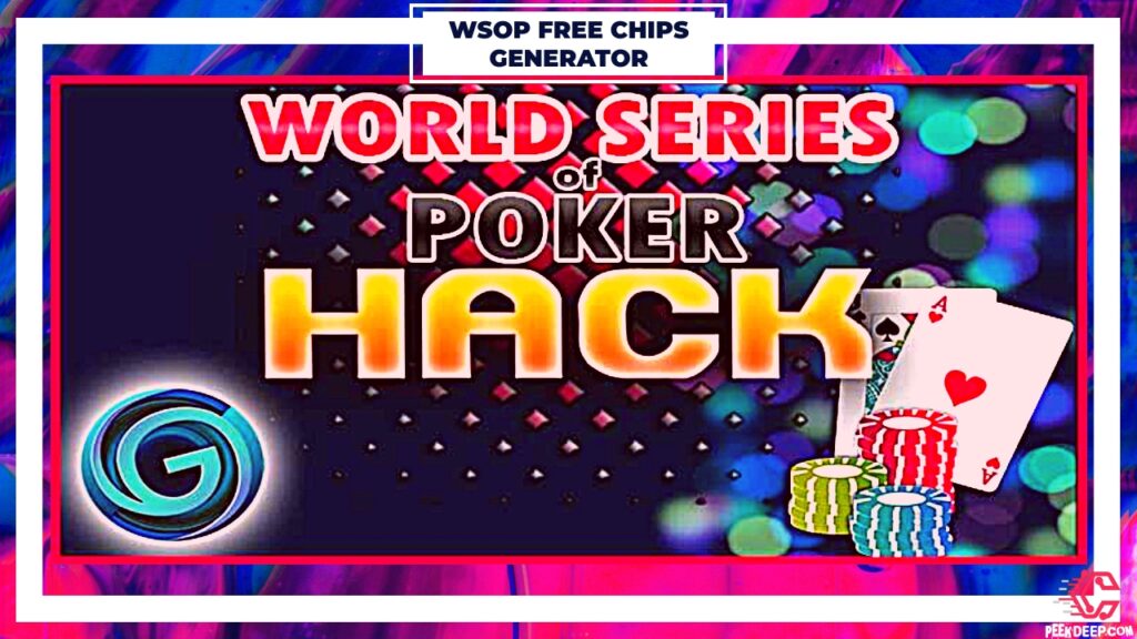 Does WSOP Chips Generator 2022 really work?