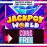 Jackpot World Free Coins,Spins,Codes,Bonus Collector 2022