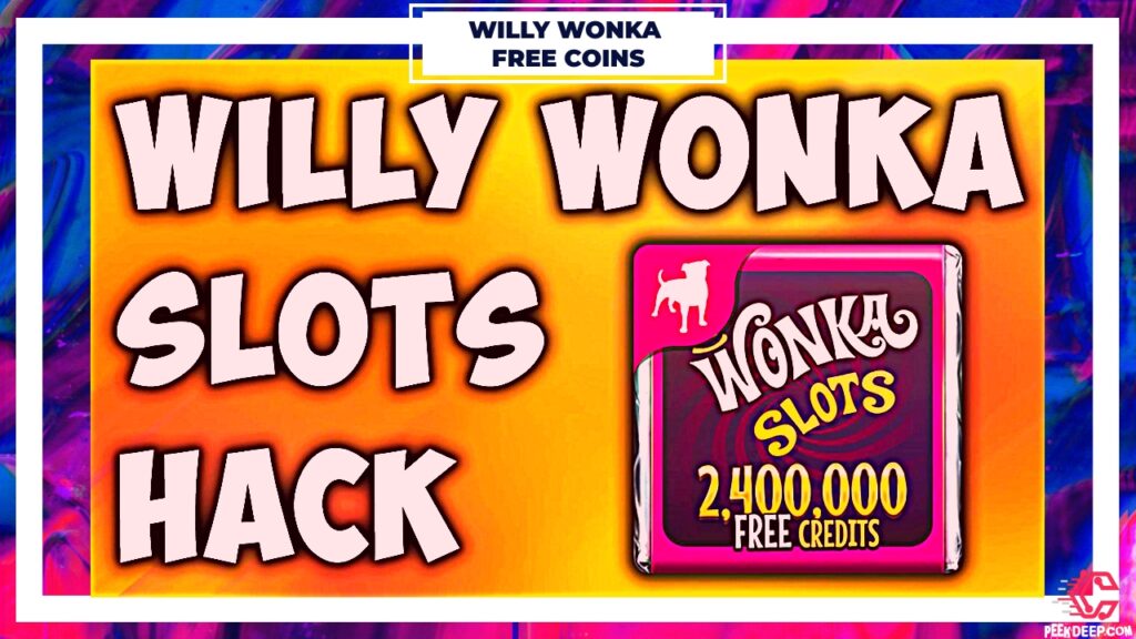 Wonka Slots Free Promo Code 2022