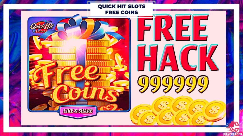 Quick Hit Slots Free coins generator 2022
