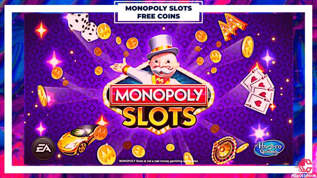 MONOPOLY SLOTS Free Coins 2022 | Daily Links