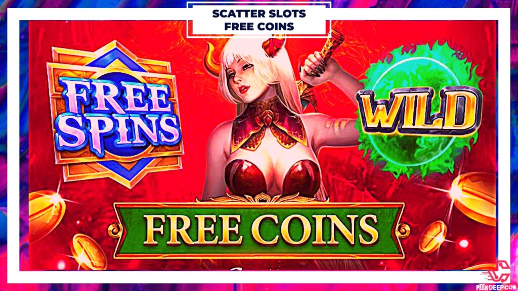 Scatter Slots Free Coins, Chips & Daily Gifts [June 2022]