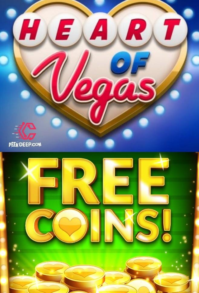 Heart of Vegas Free Coins 2022 links