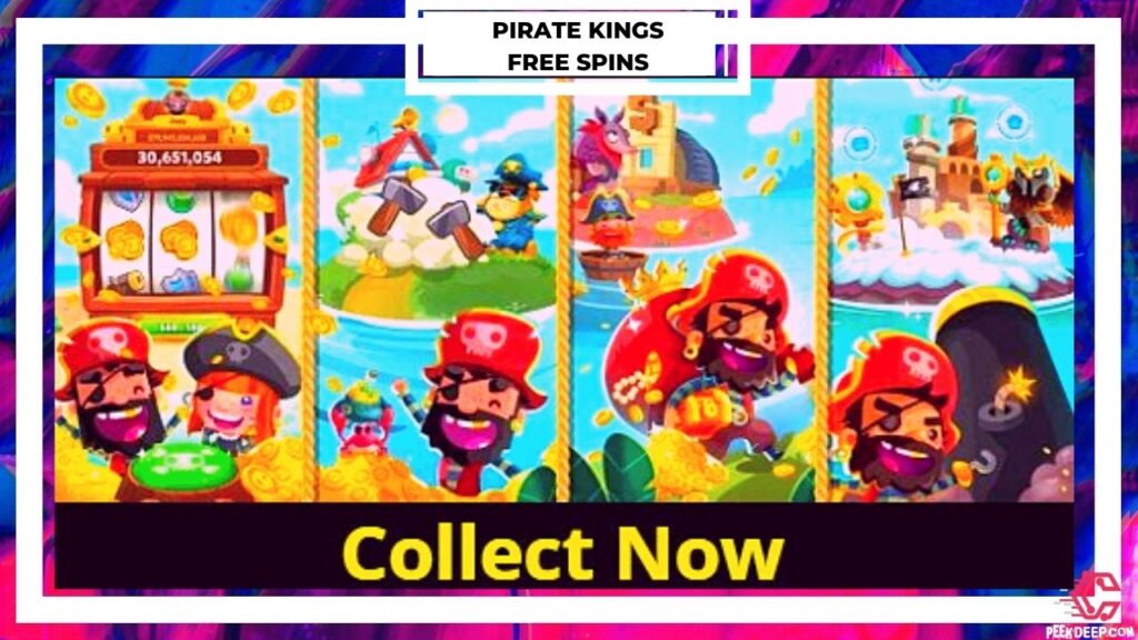 Pirate Kings Free Spins Links [June 2022] New (Collect Now!)