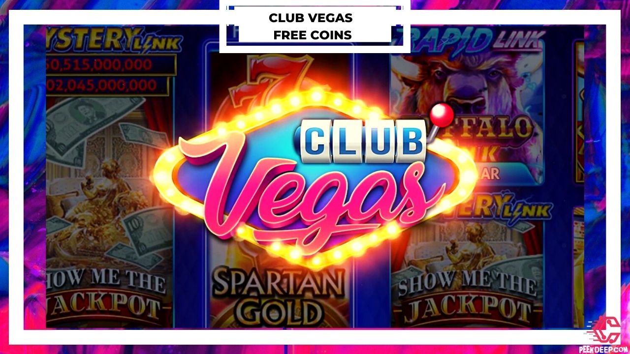 Club Vegas Slots Free Coins [June 2023] Unlimited Coin,Spins