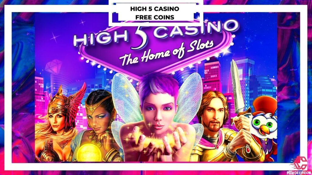 High 5 Casino Free Coins [June 2022] Daily Gifts (Updated!!)
