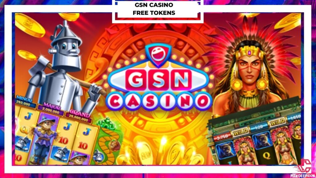 GSN Casino Free Tokens [June 2022] (Updated!) Free Coins,...