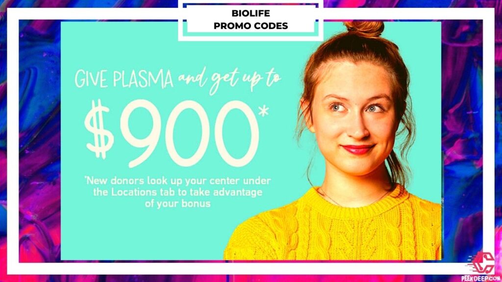 BioLife Plasma Coupon & Promo Code : Get Up to $900 Returning Donors