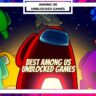 Among Us Unblocked [Feb 2023] (Play Now!) All Free Sites!!! Best Among Us Unblocked Games 2022 - Are you searching for the full versions of the popular Among Us game, both solo and multiplayer?...