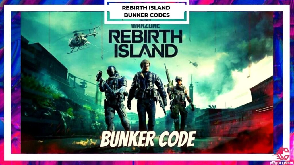 Rebirth Island Bunker Code List [July 2022] - COD (Updated!)