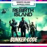 Rebirth Island Bunker Code List [Jan 2023] - COD (Updated!) Rebirth Island Bunker Code - Hello gamers, if you're not sure how to access Call of Duty Warzone's yellow door bunker at Rebirth Island, don't worry