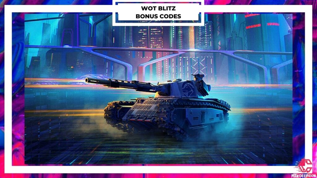 World of Tanks Blitz Bonus Codes List 2022