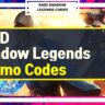 RAID Shadow Legends Promo Codes [Dec 2022] Free Gems RAID Shadow Legends Promo Codes: Redeem all active codes to get freebies, gems, diamonds, shards, characters, and a variety of in-game items
