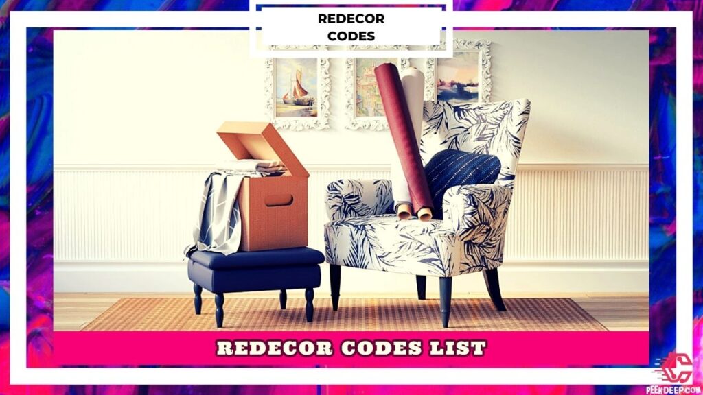How to get Redecor Codes 2022 for free?