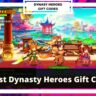 Dynasty Heroes Gift Codes [Oct 2022] (Updated) Free Items! Are you looking for Dynasty Heroes Gift Codes 2022? So you've come to the perfect place to receive the most latest dynasty heroes legend...