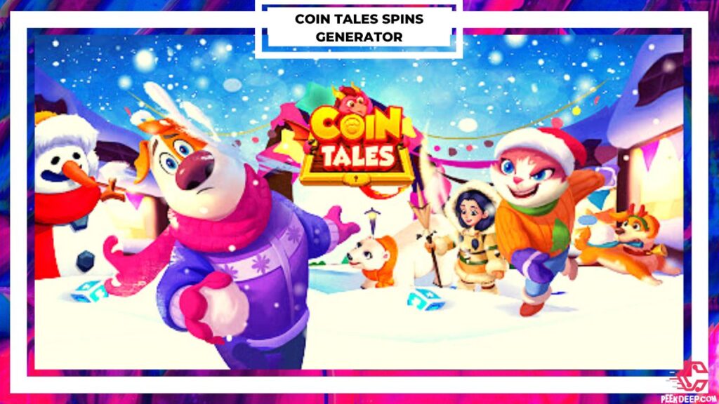 It's very easy to get free spins on coin tales. Our coin tales free spins generator can help you avail unlimited free spins.