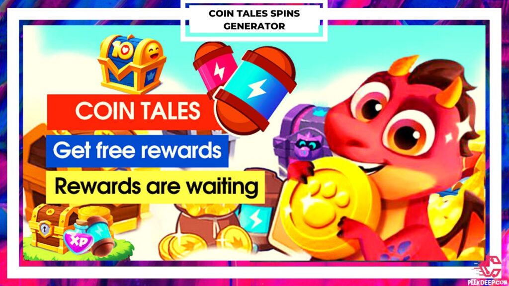 Coin Tales Free Spins Generator Tool [July 2022] (Updated!)