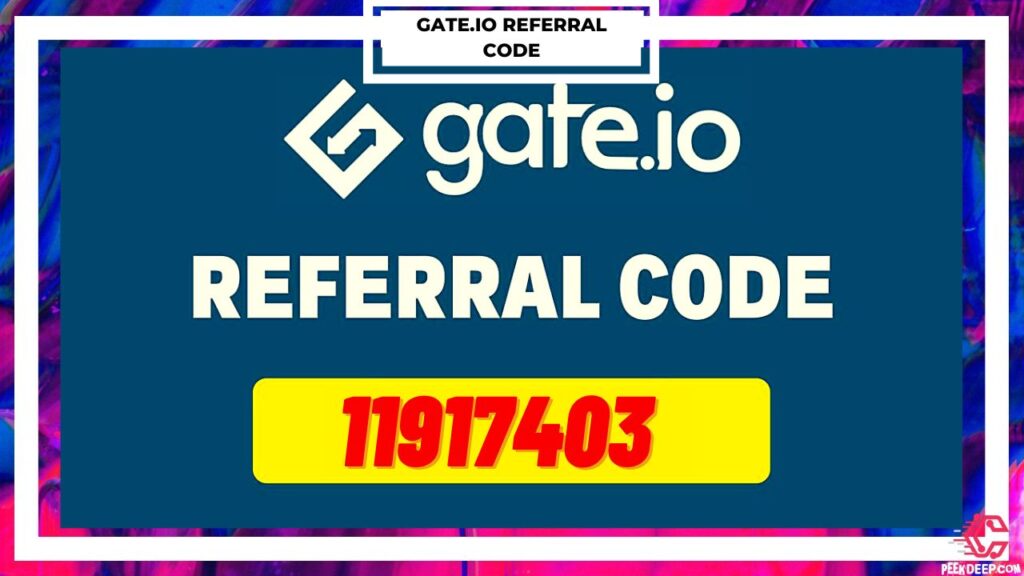 Gate.io Referral ID Code 40% Earning 1000$ Bonus [July 2022]