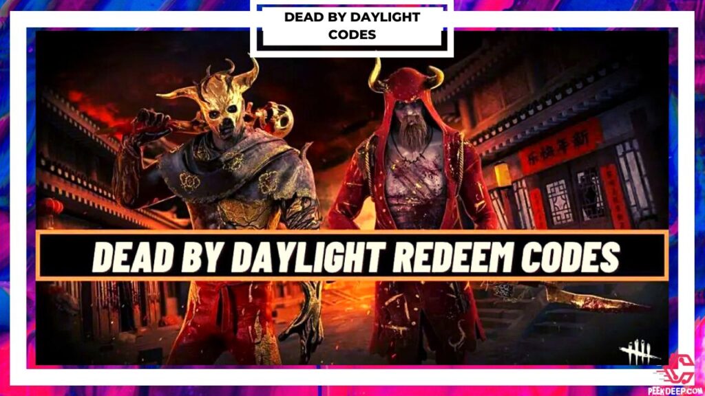 Dead by Daylight Codes [July 2022] New DBD Codes list!