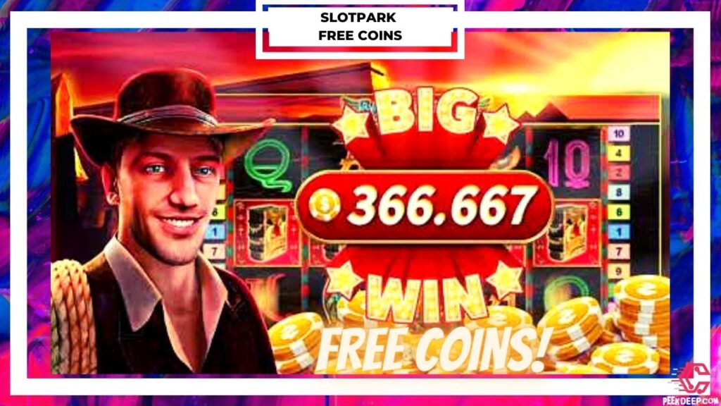 Slotpark Free Coins Link 2022