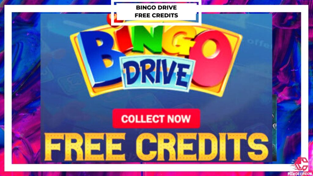 Bingo Drive Free Credits [July 2022] Collect Now!!!