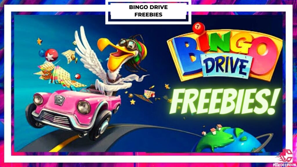 Best ways to get Bingo Drive Freebies 2022