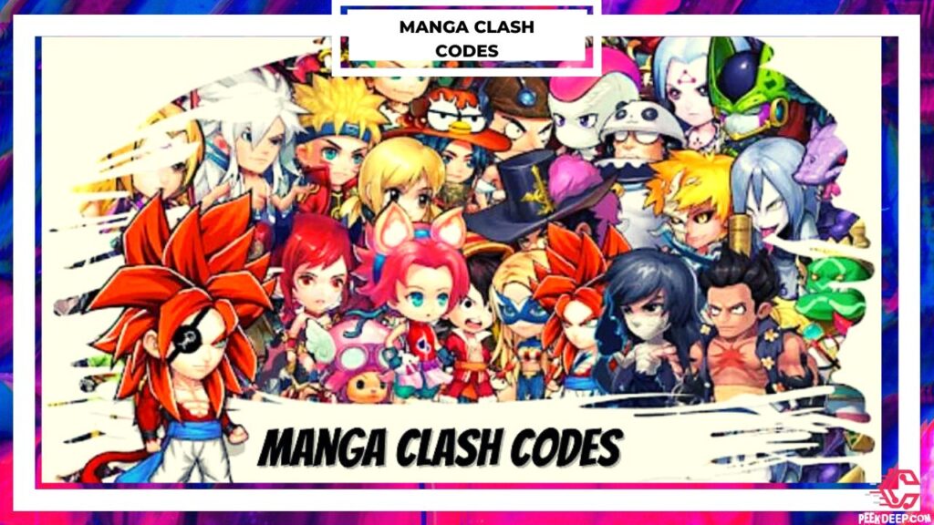 Manga Clash Codes [Aug 2022] Collect Free Diamonds Now!