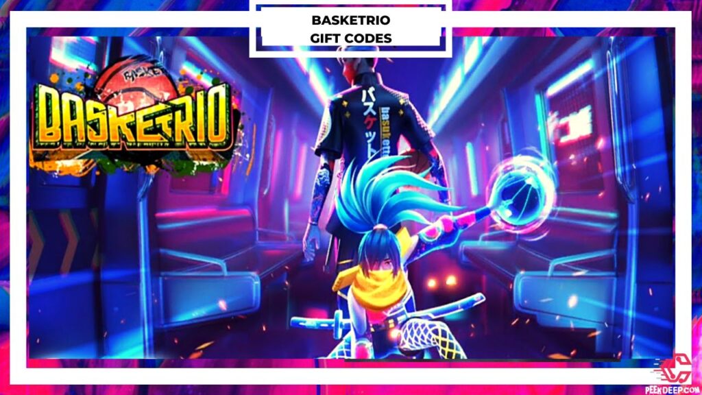Basketrio Gift Codes [Aug 2022] (Updated) Collect Now!