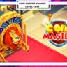 Coin Master Village list & Building Cost [Jan 2023] Updated! we'll answer your Coin Master Village level-related questions in this post. Today we're going to see Coin Master Village List and Building Costs 2022.