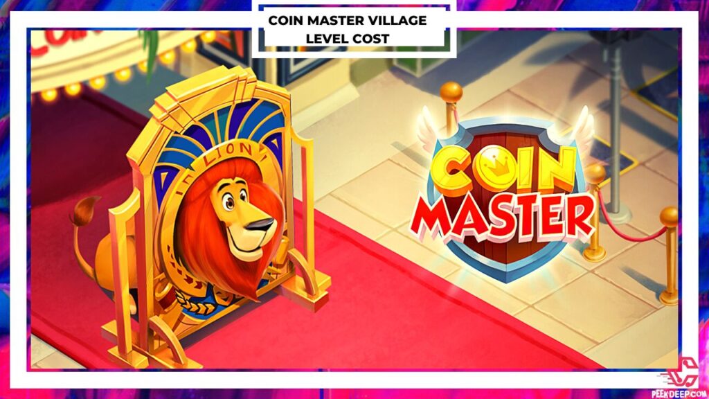 Coin Master Village list & Building Cost [Aug 2022] Updated!