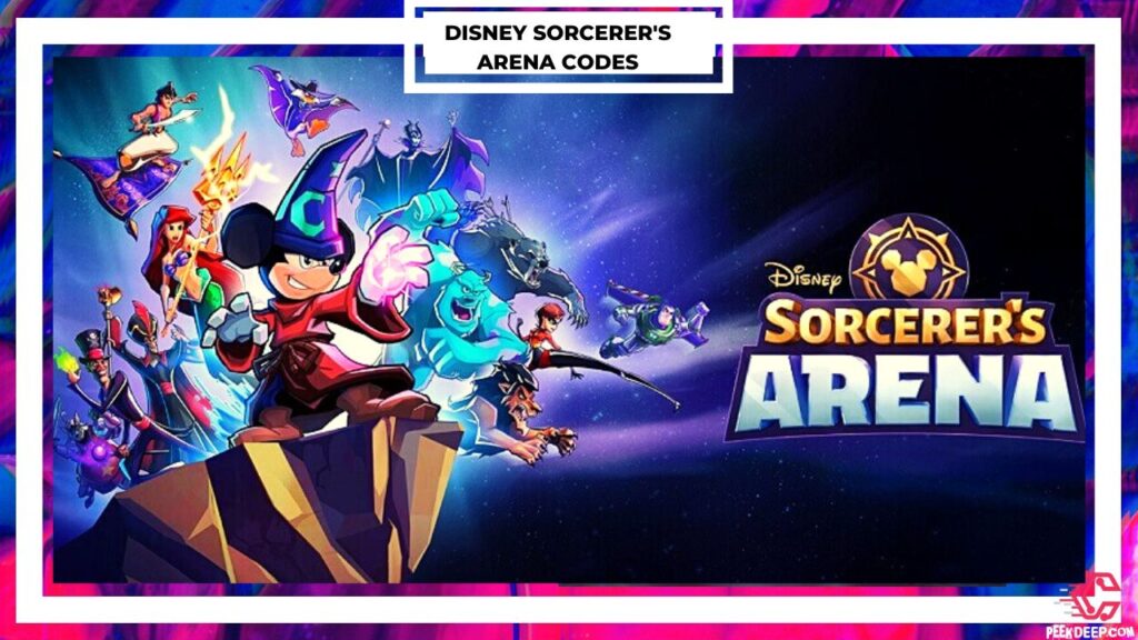 Disney Sorcerer's Arena Redeem Codes [Aug 2022] Collect Now!