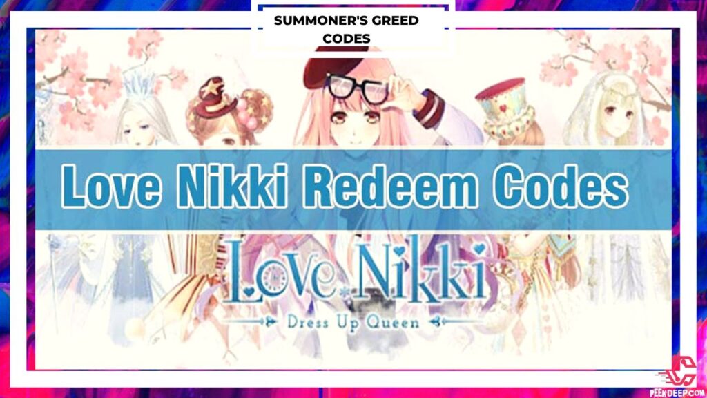 Love Nikki Redeem Codes FAQ