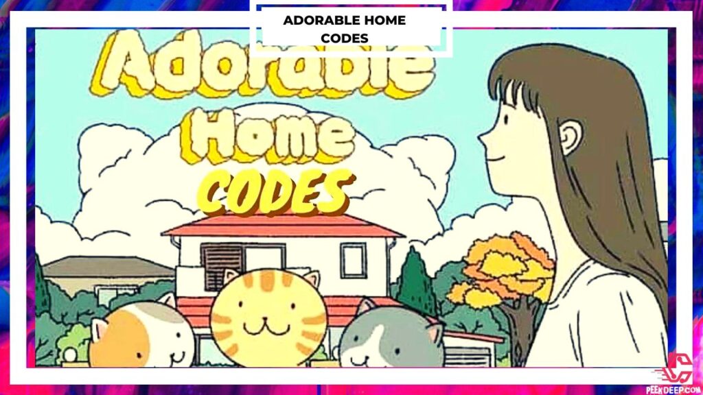 All Adorable Home Codes List