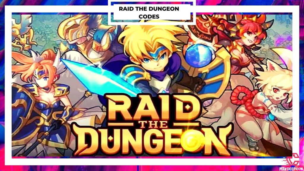 Raid the Dungeon Coupon Codes [Aug 2022] (Updated Today!)