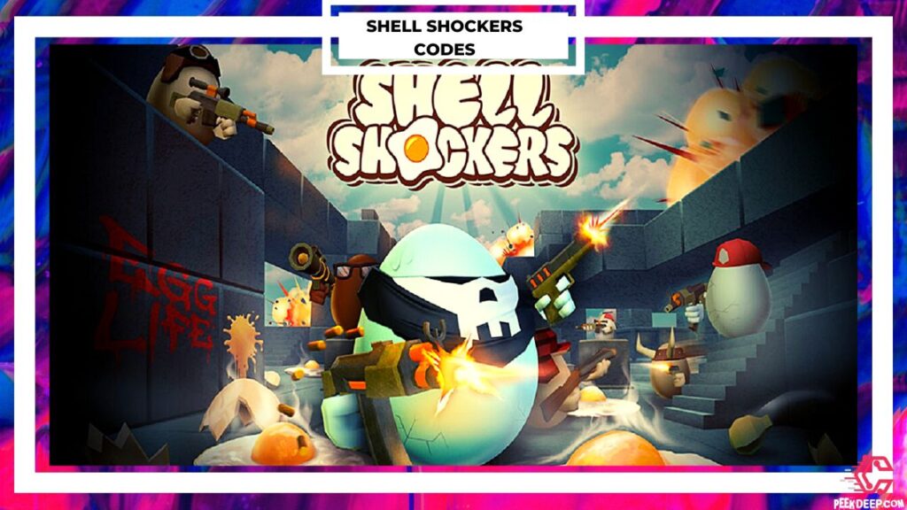 Shell Shockers Codes [Aug 2022] Updated Today! Collect Now