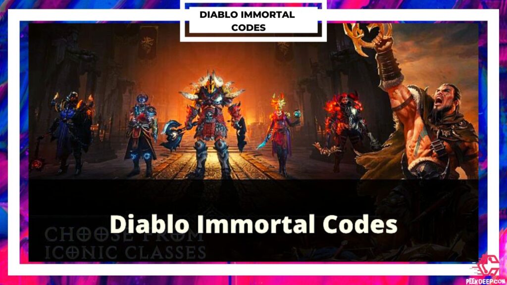 All Diablo Immortal Codes 2022