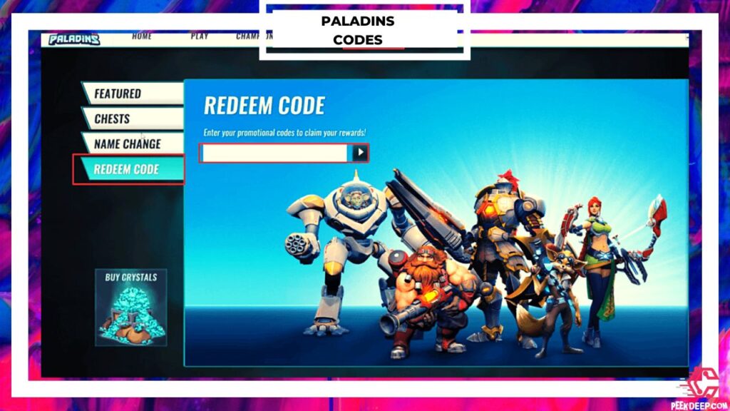 How to Redeem Paladins Codes 2022?