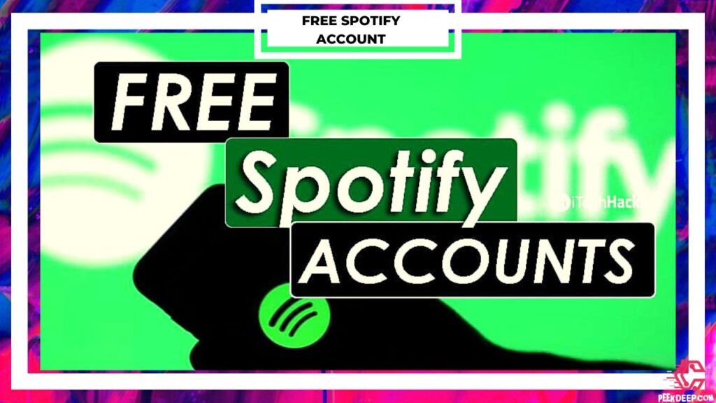 Free Spotify Premium Accounts 2022