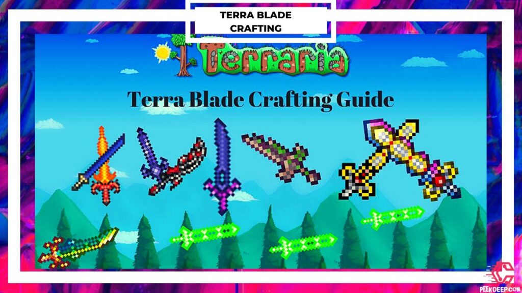 [New Updated] Here's How to get Terra Blade in Terraria 2022